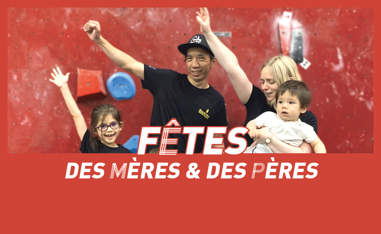 -15% sur l’escalade Block’Out pour la fête des Mères et la fête des Pères !